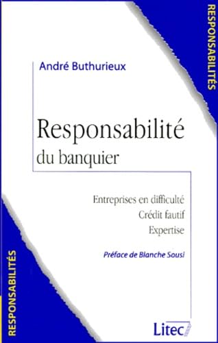 Stock image for Responsabilit du banquier (ancienne dition) for sale by medimops