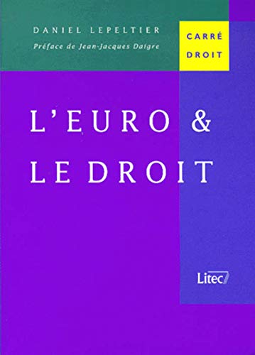 Stock image for L'Euro et le Droit (ancienne dition) for sale by Ammareal
