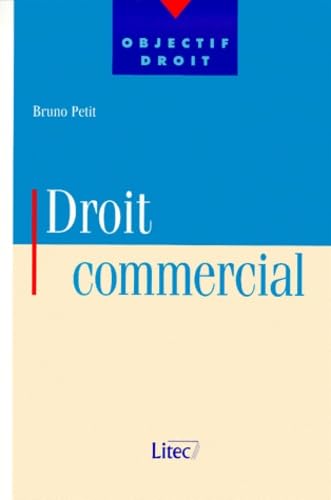 Stock image for Droit commercial, 1re dition (ancienne dition) for sale by Ammareal