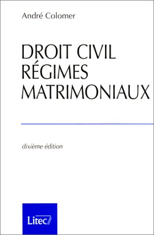 Imagen de archivo de Le Droit Civil des rgimes matrimoniaux (ancienne dition) a la venta por Ammareal