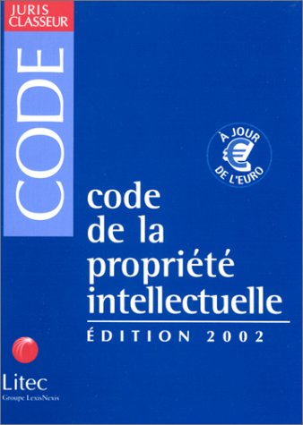 Beispielbild fr Code de la proprit intellectuelle (ancienne dition) zum Verkauf von medimops