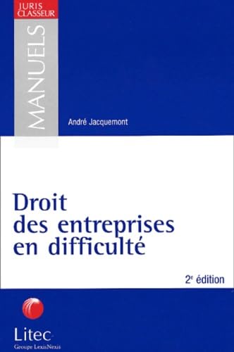 Imagen de archivo de Droit des entreprises en difficult (ancienne dition) a la venta por Ammareal