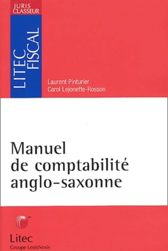 9782711133895: Manuel De Comptabilite Anglo-Saxonne