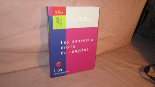 Stock image for Les Nouveaux droits du conjoint (ancienne dition) for sale by Ammareal