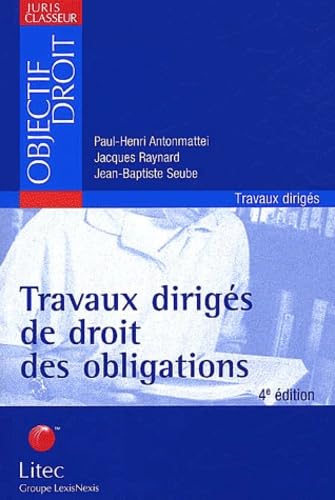 Stock image for Travaux dirigs de droit des obligations, 4e dition for sale by Ammareal