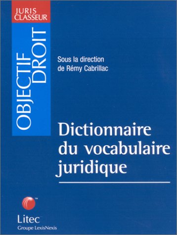 Stock image for Dictionnaire du vocabulaire juridique (ancienne dition) for sale by Ammareal