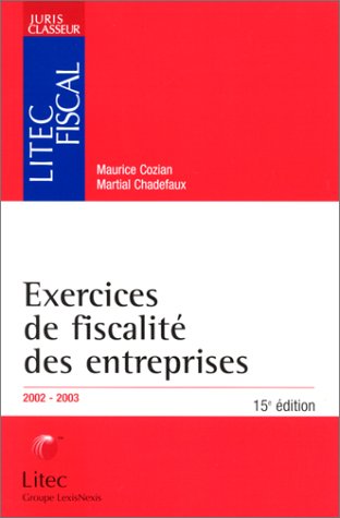 Stock image for Exercices de fiscalit des entreprises, 2002-2003 for sale by LiLi - La Libert des Livres