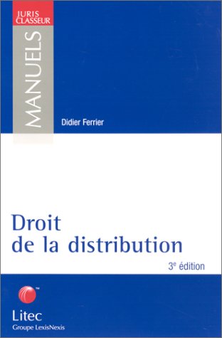 Stock image for Droit de la distribution (ancienne dition) for sale by medimops