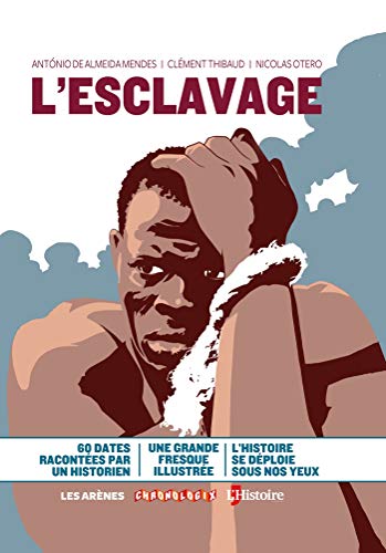 Stock image for L'ESCLAVAGE for sale by Livre et Partition en Stock