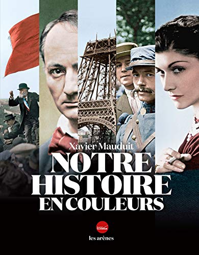 9782711201877: Notre histoire en couleurs