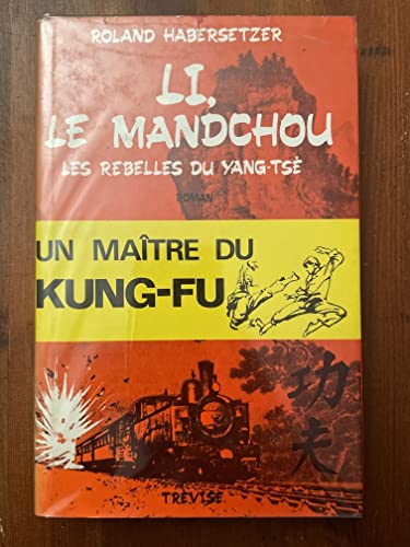 Stock image for Li, le Mandchou for sale by medimops