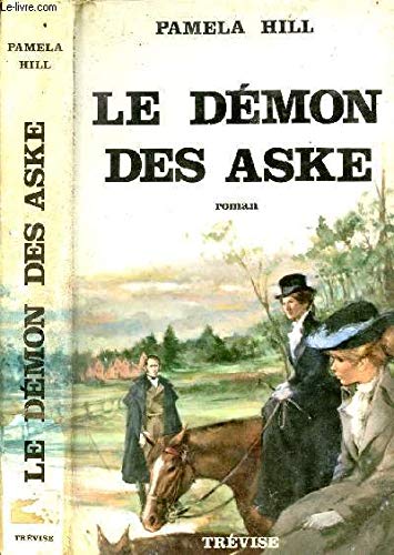 Beispielbild fr Le Demon Des Aske; the Devil of Aske Roman; a Romance zum Verkauf von Kingship Books