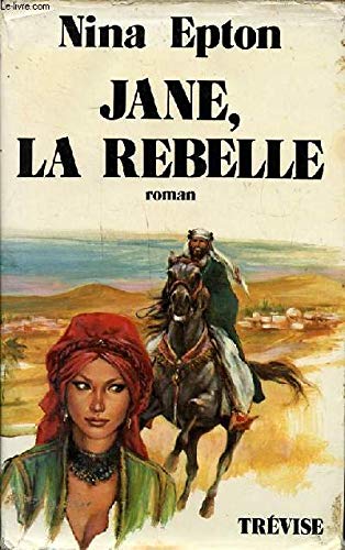 Beispielbild fr Jane, La Rebelle zum Verkauf von Ammareal