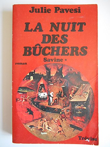 Imagen de archivo de La nuit des buchers: Savine : roman (French Edition) a la venta por Librairie Th  la page