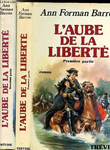 Beispielbild fr L'Aube de la libert, tome 2 zum Verkauf von Ammareal