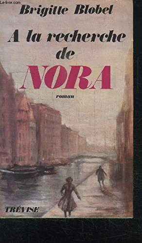 Imagen de archivo de A la recherche de Nora a la venta por Librairie Th  la page