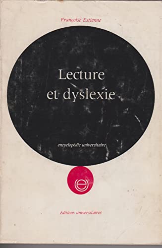Beispielbild fr Lecture et dyslexie zum Verkauf von A TOUT LIVRE