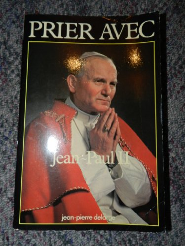 9782711302079: Prier avec Jean-Paul II