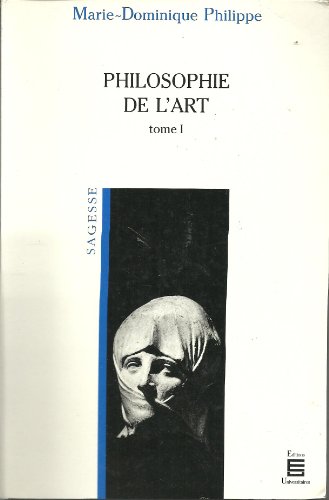 Stock image for Philosophie de l'art,. tome 1 for sale by Librairie Th  la page