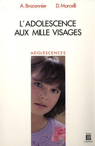 Stock image for L'adolescence aux mille visages for sale by Gallix
