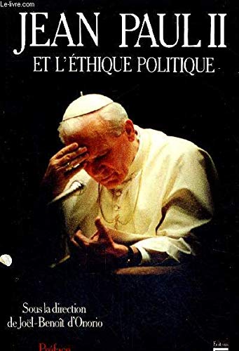 Beispielbild fr Jean-Paul II et l?thique politique zum Verkauf von Kennys Bookshop and Art Galleries Ltd.