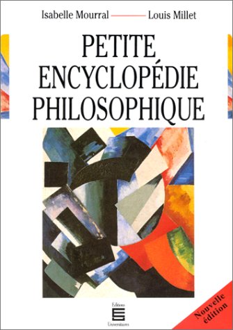 Stock image for Petite Encyclopedie Philosophique for sale by Ammareal