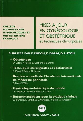 Beispielbild fr Mises  jour en gyncologie et obsttrique et techniques chirurgicales zum Verkauf von Ammareal