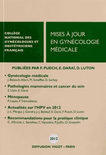 Stock image for Mises  jour en gyncologie mdicale (0000) COLLECTIF; Dara, mile; Puech, Francis et Luton, Dominique for sale by BIBLIO-NET