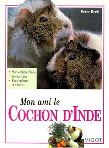 Stock image for Mon ami le cochon d'Inde for sale by Ammareal