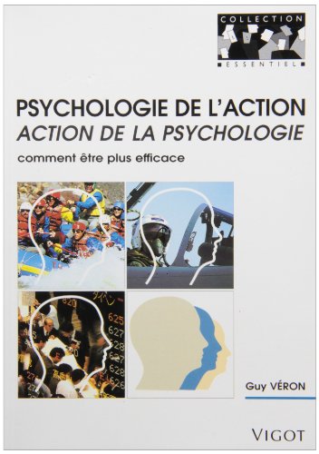 9782711412846: Psychologie de l'action action de la psychologie