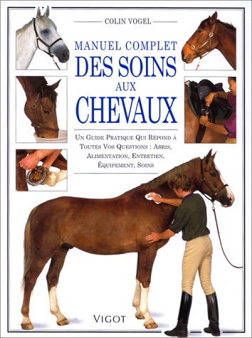 Stock image for Manuel soins chevaux for sale by medimops