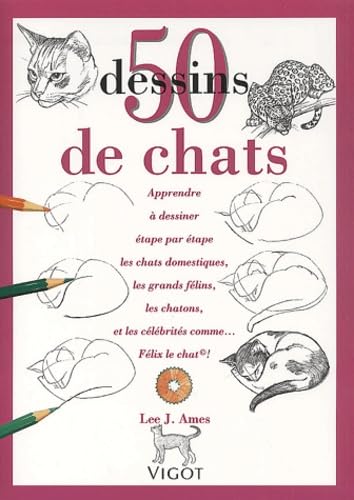 9782711413317: 50 dessins de chats