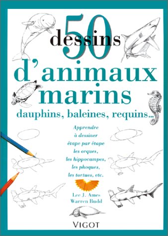 50 dessins d'animaux marins (9782711413348) by AMES