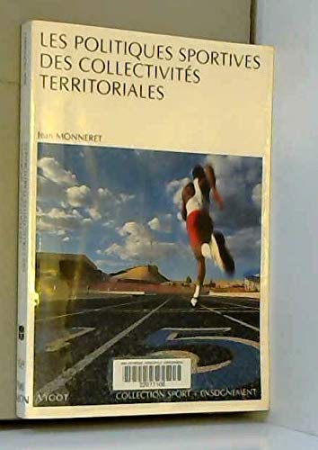 Beispielbild fr Politiques Sportives Des Collectivits Territoriales zum Verkauf von RECYCLIVRE