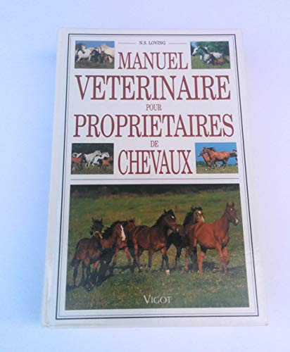Beispielbild fr Manuel vtrinaire pour propritaires de chevaux zum Verkauf von medimops