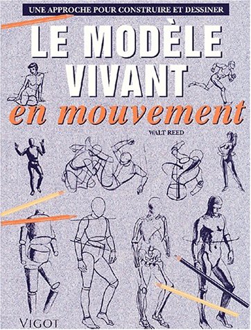 Approche: construire le modÃ¨le vivant en mouvement (9782711414222) by Reed