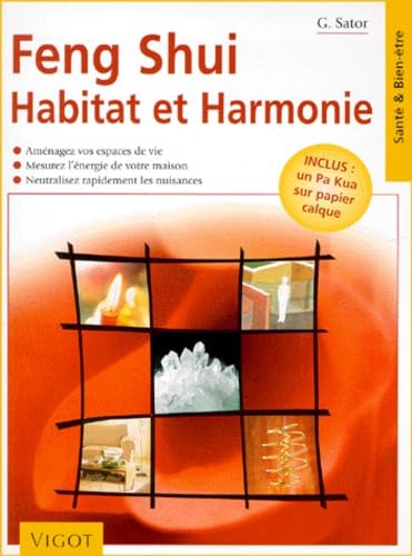 Stock image for Feng Shui, habitat, harmonie for sale by ThriftBooks-Dallas