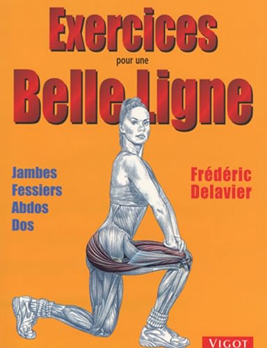 Beispielbild fr Exercices Pour Une Belle Ligne zum Verkauf von RECYCLIVRE