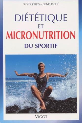 Stock image for Dittique et micronutrition du sportif for sale by medimops