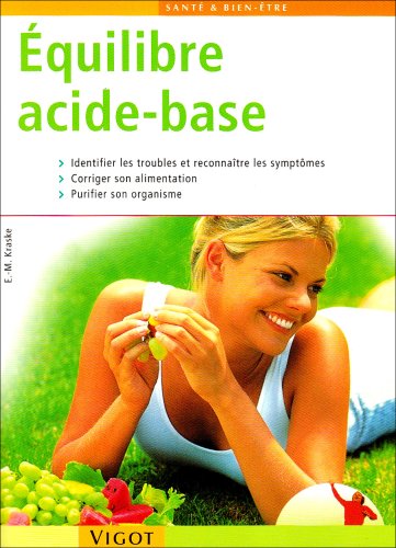 Stock image for equilibre acide-base for sale by GF Books, Inc.