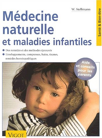 Stock image for Mdecine Naturelle Et Maladies Infantiles for sale by RECYCLIVRE