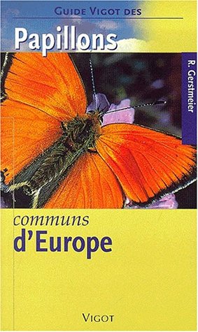 Beispielbild fr Guide Vigot Des Papillons Communs D'europe zum Verkauf von RECYCLIVRE