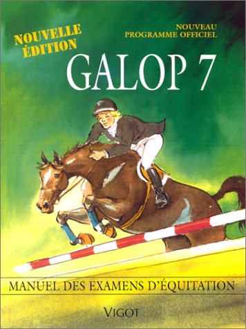 Beispielbild fr Galop 7. Programme officiel, Edition 2000 zum Verkauf von Ammareal