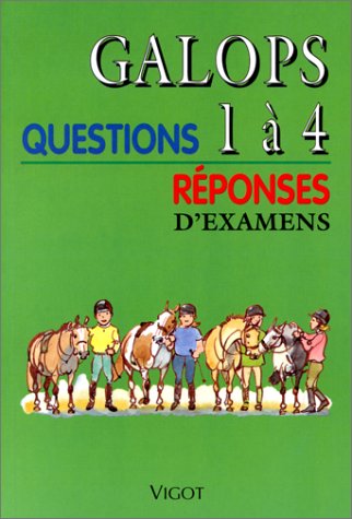 Beispielbild fr Galops 1  4. Questions /rponses d'examens zum Verkauf von Ammareal