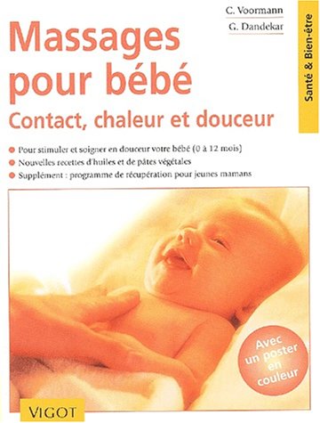 Beispielbild fr Massages pour bb : Contact, chaleur et douceur zum Verkauf von Ammareal