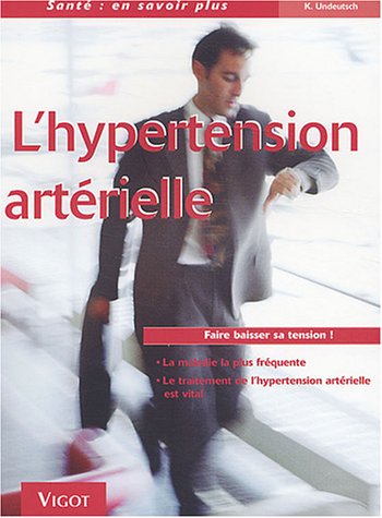 Beispielbild fr L'hypertension artrielle zum Verkauf von Ammareal