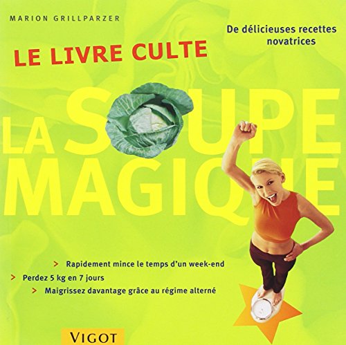 Stock image for La soupe magique (French Edition) for sale by Better World Books