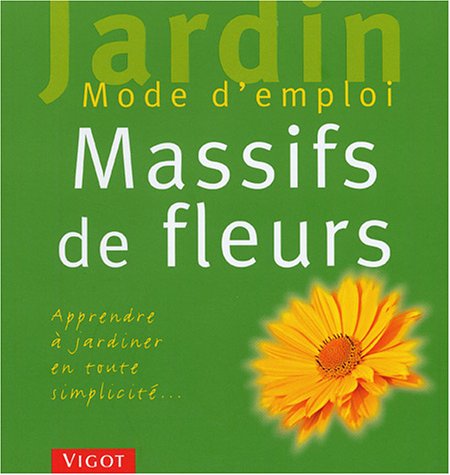 Stock image for Massifs de fleurs for sale by medimops