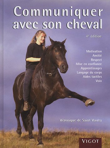 Beispielbild fr Communiquer avec son cheval zum Verkauf von medimops