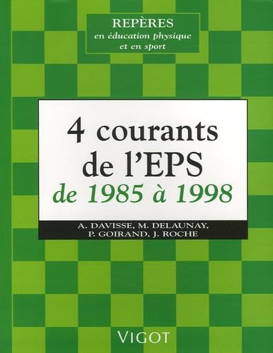 9782711417421: 4 Courants de l'EPS de 1985  1998